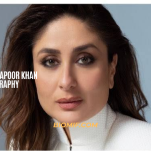 Kareena Kapoor Khan Biography: Age, Net Worth & Music Career